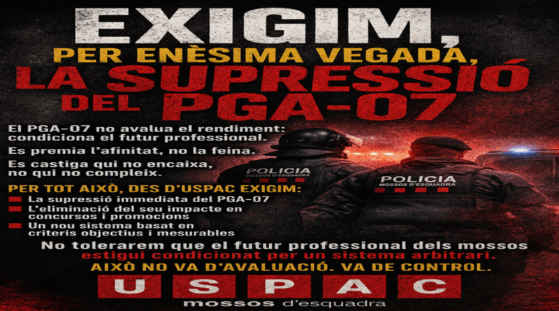 EXIGIM, PER EN&Egrave;SIMA VEGADA, LA SUPRESSI&Oacute; DEL PGA-07