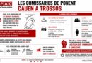 LES COMISSARIES DE PONENT CAUEN A TROSSOS
