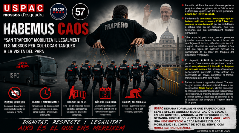 HABEMUS CAOS: &ldquo;SAN TRAPERO&rdquo; MOBILITZA IL&middot;LEGALMENT ELS MOSSOS PER COL&middot;LOCAR TANQUES A LA VISITA DEL PAPA