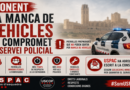 PONENT: LA MANCA DE VEHICLES JA COMPROMET EL SERVEI POLICIAL