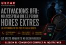 ACTIVACIONS DFO: NO ACCEPTEM QUE ES PERDIN HORES EXTRES